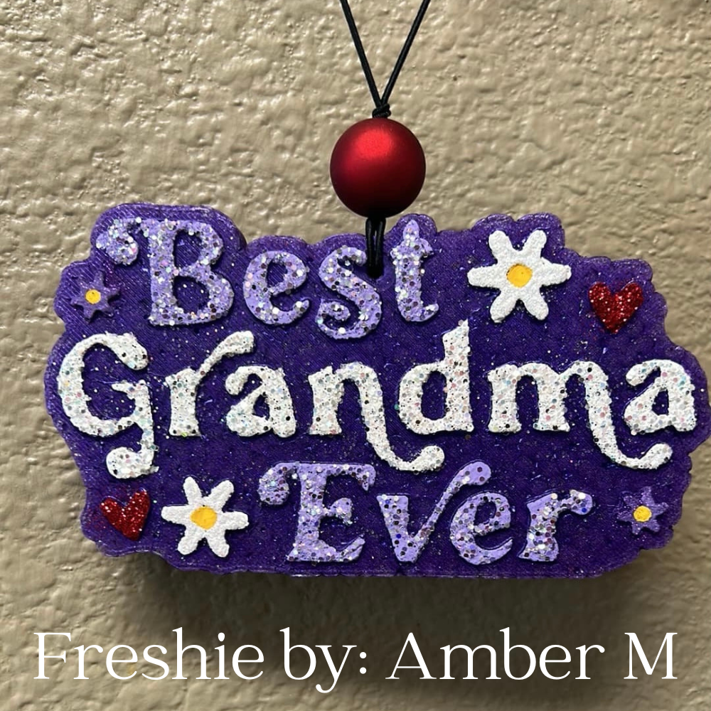 Best Grandma Ever Freshie Mold