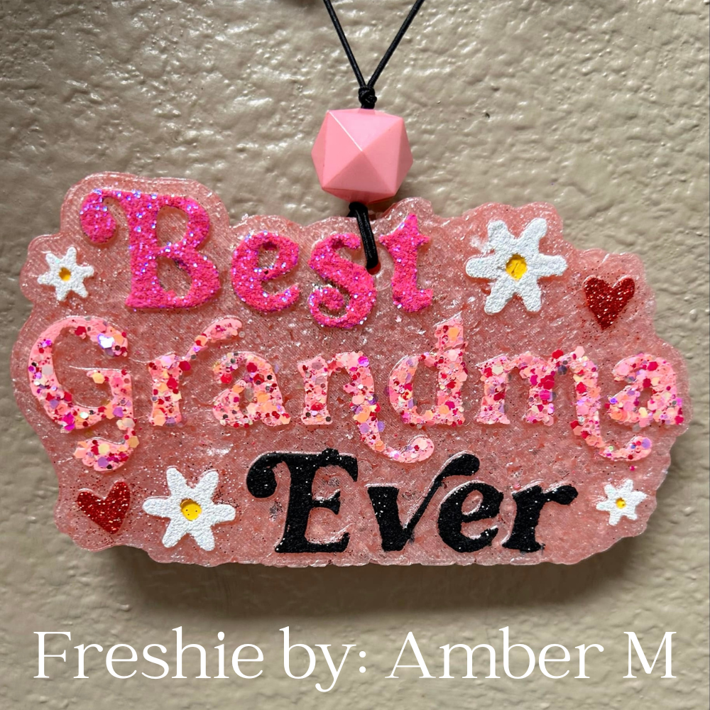 Best Grandma Ever Freshie Mold