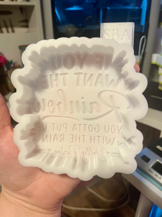 If You Want The Rainbow Silicone Freshie Mold