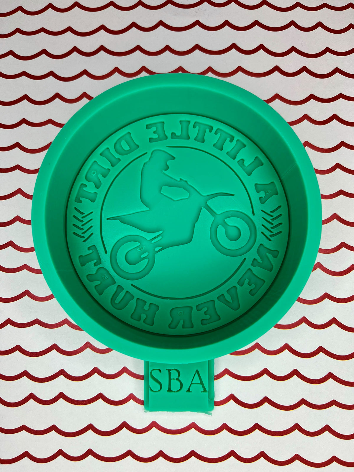 A Little Dirt Never Hurt Dirtbike Silicone Freshie Mold